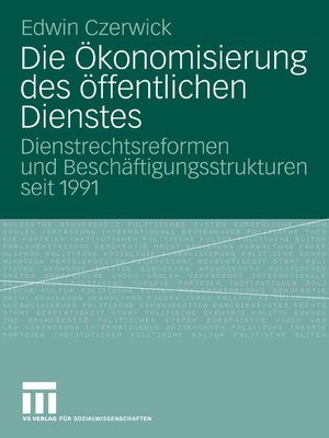 cover image of Die Ökonomisierung des öffentlichen Dienstes